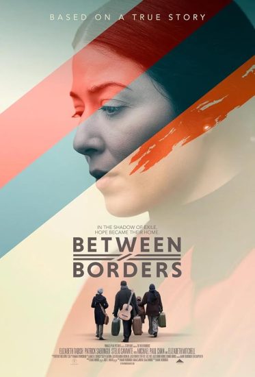 مشاهدة فيلم Between Borders 2025 مترجم